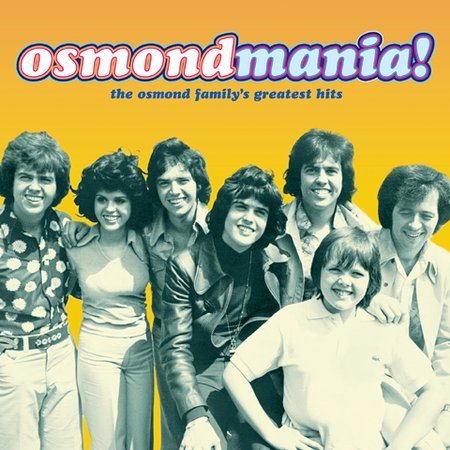 OSMONDMANIA!