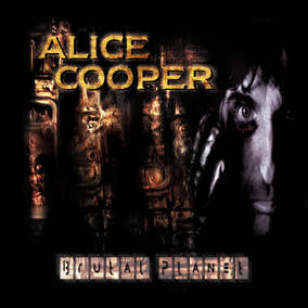 Alice Cooper - Brutal Planet (LP | Brutal Brown Vinyl, 180 Grams, RSD) Brutal Brown