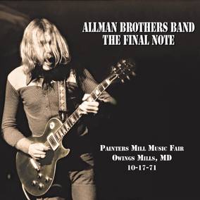 The Allman Brothers Band - The Final Note (Painters Mill Music Fair Owings Mills, MD 10-17-71) (2LPs | Black & White Swirl Vinyl, RSD, Numbered) Black & White Swirl