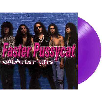 Faster Pussycat Greatest Hits (Colored Vinyl, Purple, Limited Edition, Anniversary Edition)
