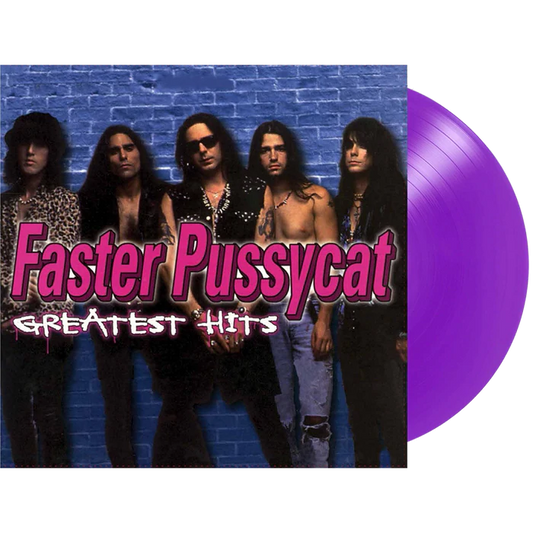 Faster Pussycat Greatest Hits (Colored Vinyl, Purple, Limited Edition, Anniversary Edition)