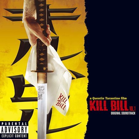 Kill Bill: Vol. 1 (Original Soundtrack) [Explicit Content] (Enhanced)