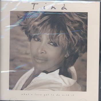 WHAT'S LOVE GOT TO DO WITH ( TURNER,TINA ) / OST