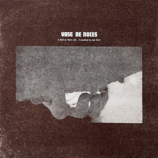 Vase De Noces (Wedding Trough) Original Soundtrack