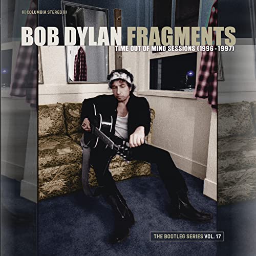 Fragments: Time Out of Mind Sessions (1996-1997): The Bootleg Volume 17 (Boxed Set, Bonus Tracks, Remixes) (4 Lp's)