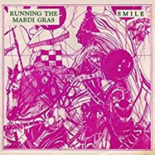Runnin The Mardi Gras / Smile (7" Single)
