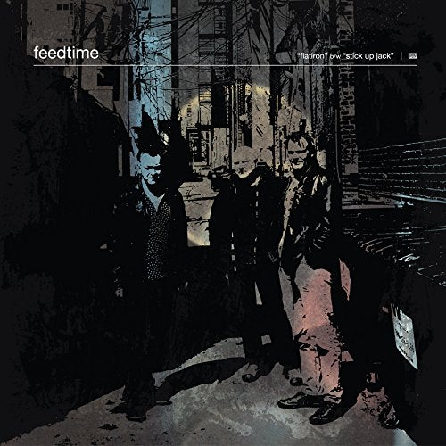 "Flatiron" B/W "Stick Up Jack"