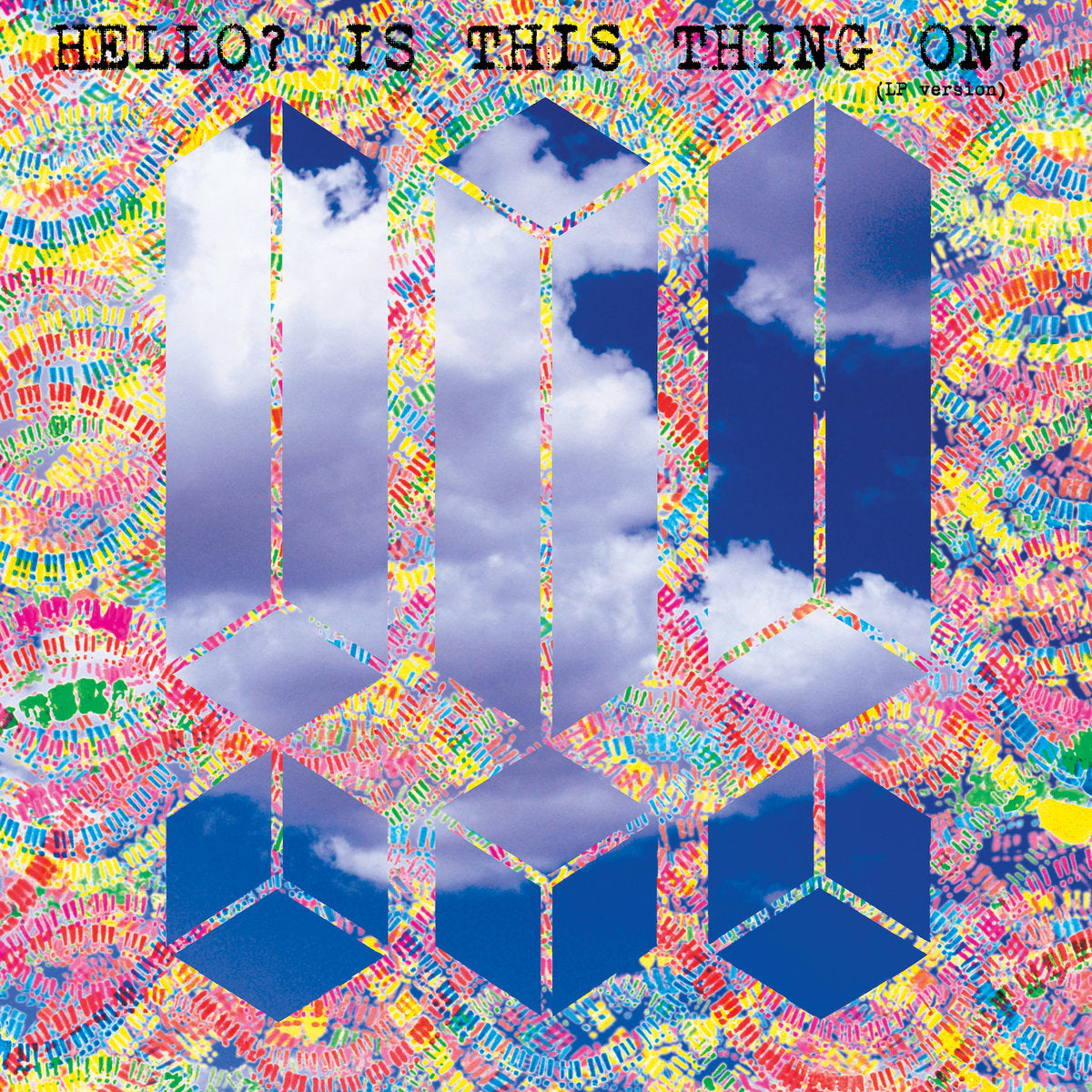 !!! (Chk Chk Chk) – Hello? Is This Thing On? 12" vinyl single cover