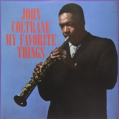 Coltrane, John - My Favorite Things [Import]..(180 Gram Vinyl, Limited Edition) (L.P.)
