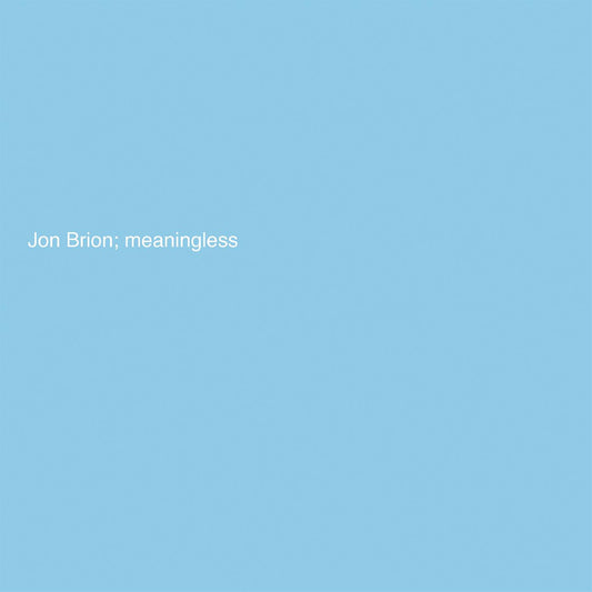 Meaningless (Indie Exclusive Baby Blue Vinyl)