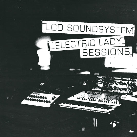 LCD Soundsystem – Electric Lady Sessions album cover on vinyl