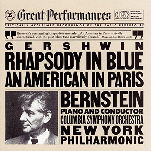 Gershwin: Rhapsody In Blue & An American In Paris
