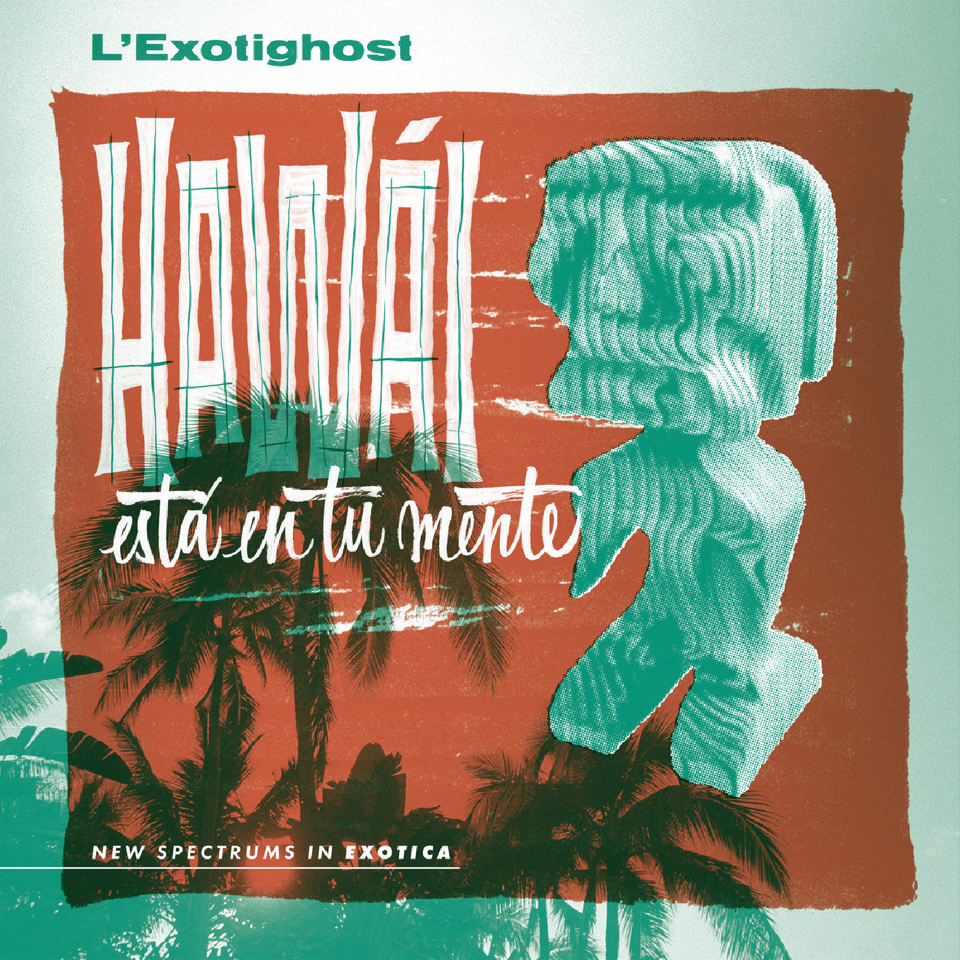 Hawái Está En Tu Mente (Emerald Waves Vinyl)