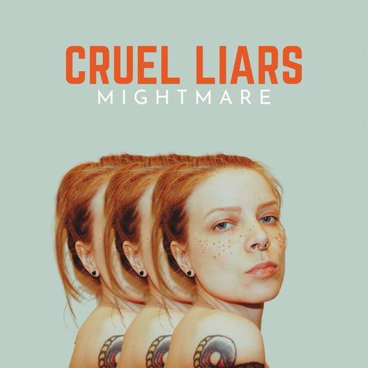Cruel Liars (Indie Exclusive Tan Vinyl)