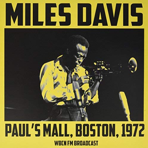 Miles Davis - Paul'S Mall, Boston, 1972