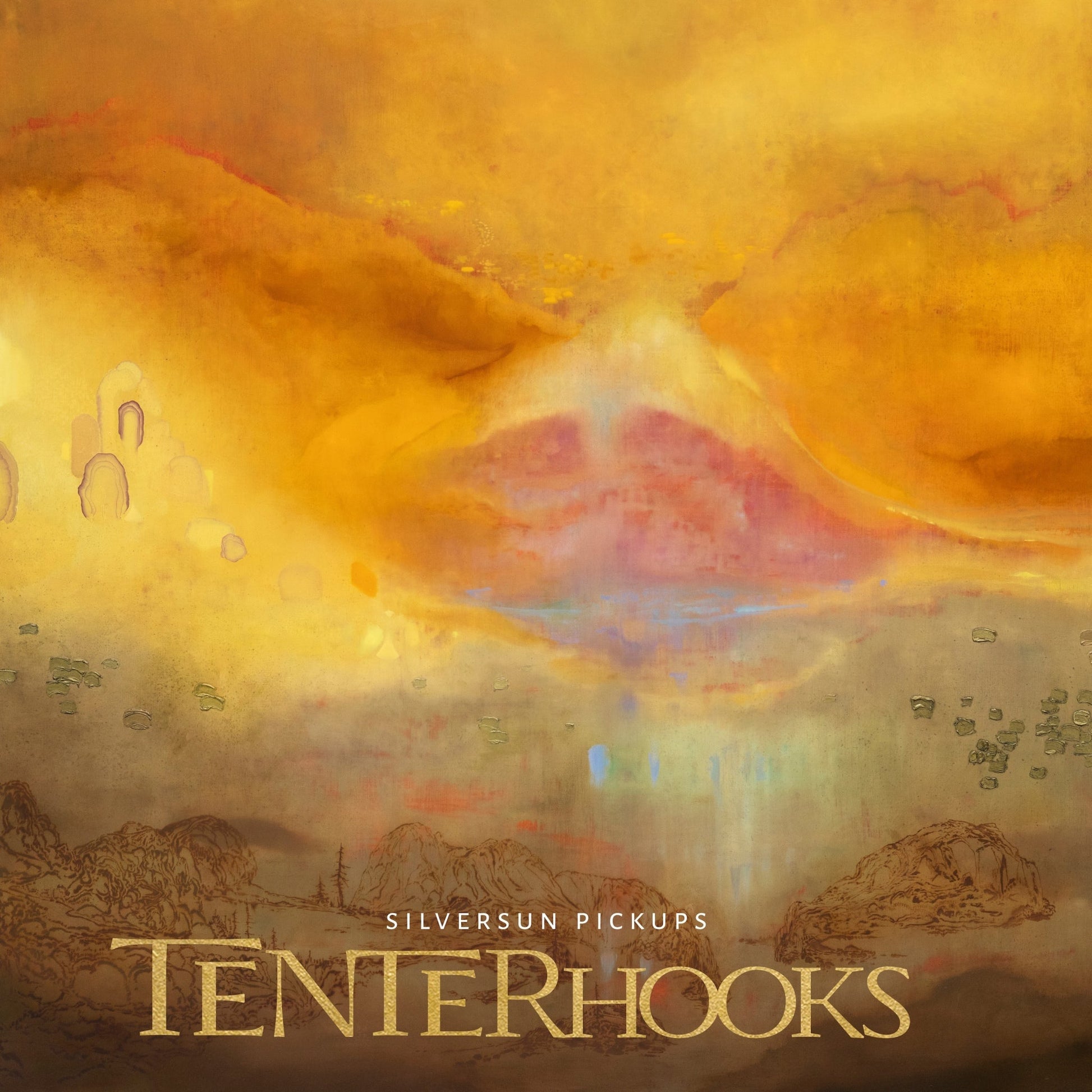 Tenterhooks (Indie Exclusive) [Gold Vinyl]