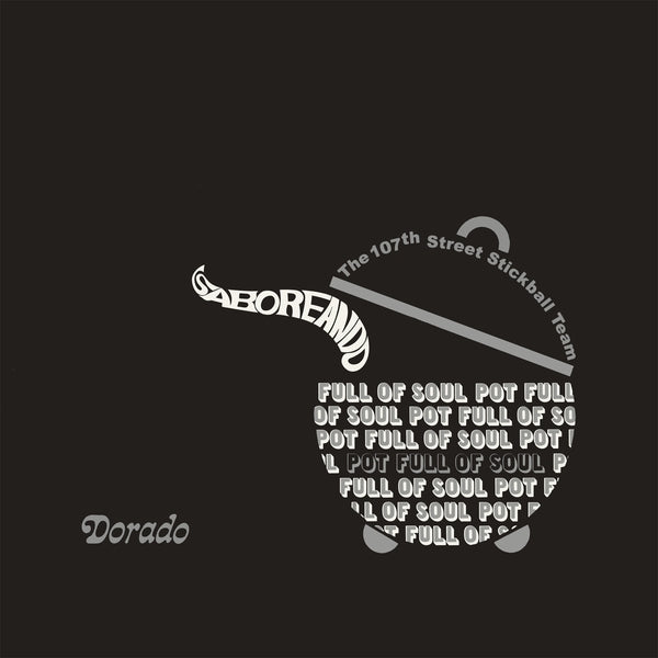 Saboreando: Pot Full Of Soul