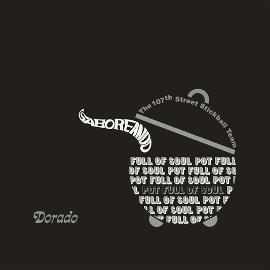 Saboreando: Pot Full Of Soul